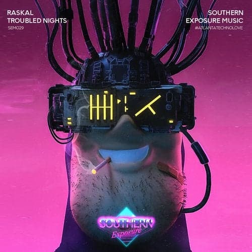 Troubled Nights by Raskal (US), Raskal — Southern Exposure Music release artwork
