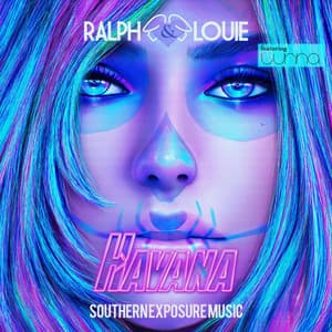 Havana by Ralph & Louie, Lunna — Southern Exposure Music release artwork
