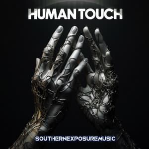 Human Touch by Raskal — Southern Exposure Music release artwork