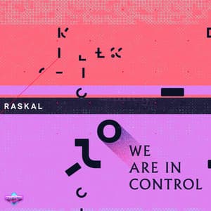 We Are in Control by Raskal — Southern Exposure Music release artwork