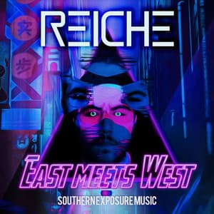 East Meets West by Reiche — Southern Exposure Music release artwork