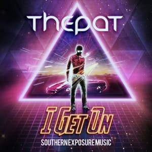 I Get On by ThePat — Southern Exposure Music release artwork
